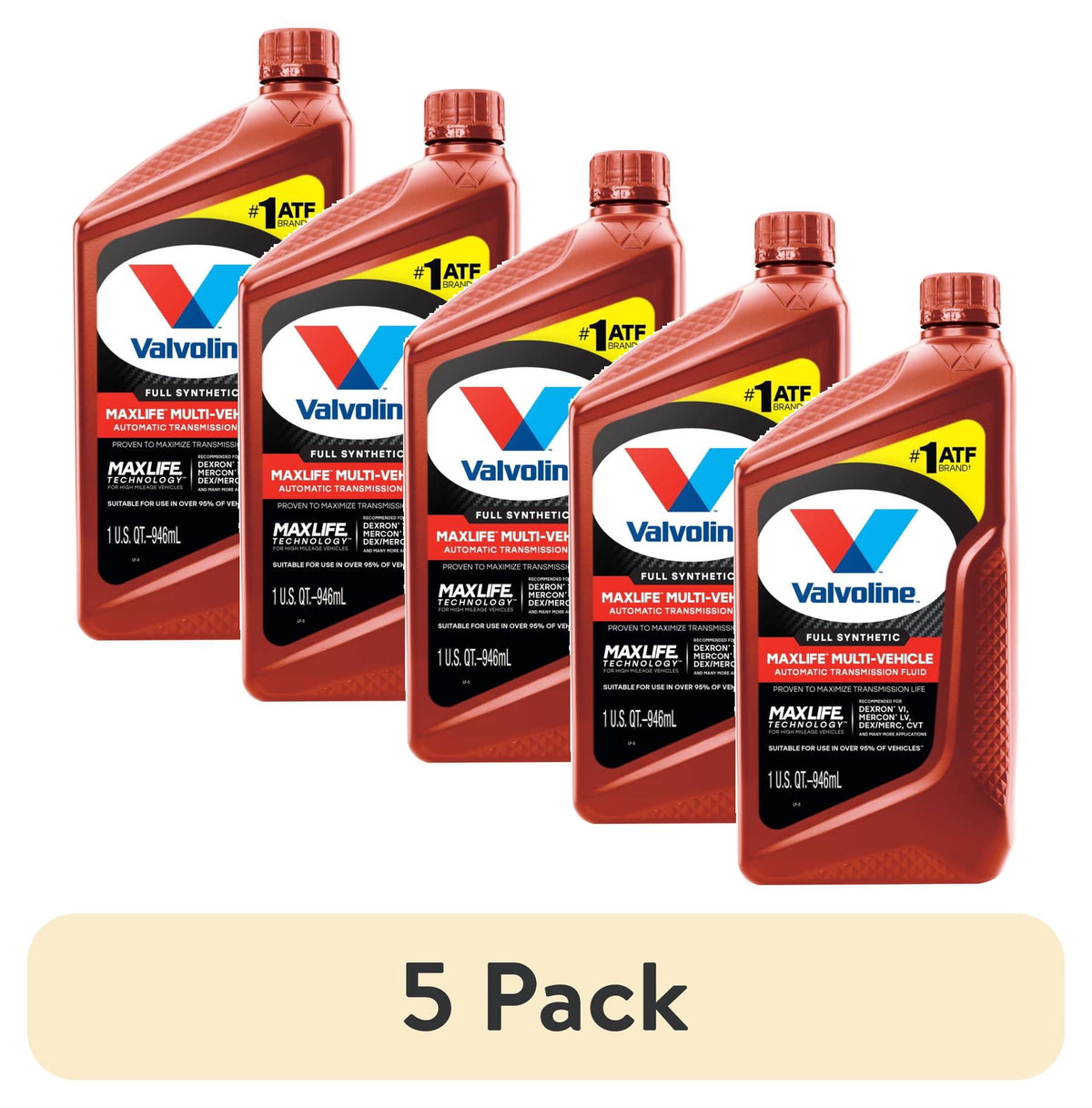 (5 pack) Valvoline MaxLife Multi-Vehicle Full Synthetic Automatic Transmission Fluid 1 QT