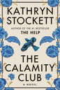The Calamity Club (Hardcover)